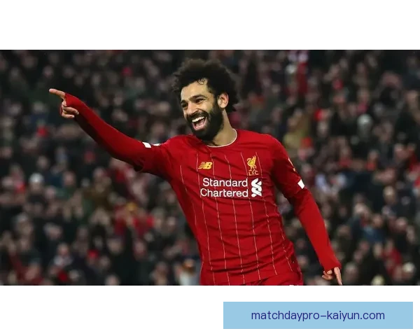 萨拉赫在利物浦的生涯展望：表现稳健与未来潜力并存