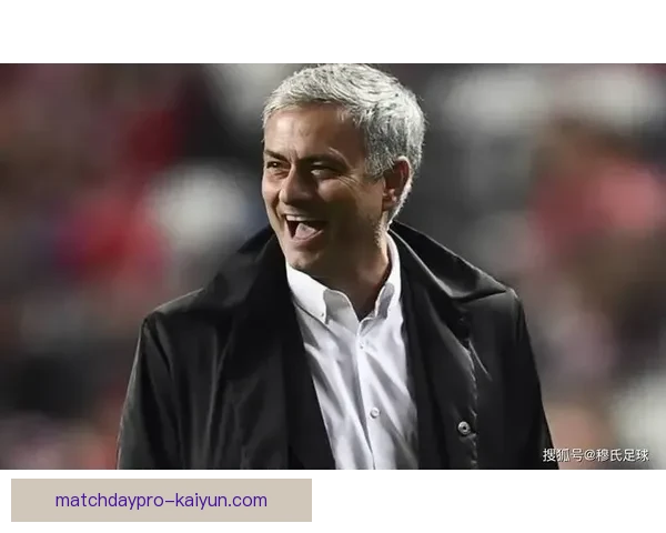 穆里尼奥战术适应能力在本赛季多线作战中持续提升